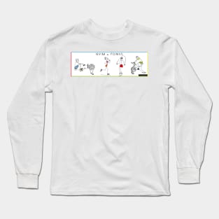 Gym - Gym & Tonic Long Sleeve T-Shirt